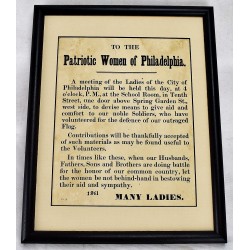 To The Patriotic Women of Philadelphia. [Civil War Broadside, 1861]